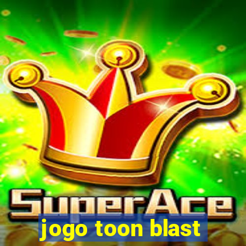 jogo toon blast